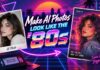 How to Make AI-Generated 1980s Photos Look Real AI-Generated 1980s Photos
