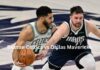Player Information For Dallas Mavericks vs The Boston Celtics Game Boston Celtics vs Dallas Mavericks