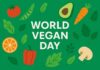 World Vegan Day Explained: Origins, Benefits, and the Future of Plant-Based Choices World Vegan Day
