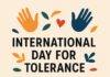 International Day for Tolerance: Exploring Its History, Purpose, and Impact on a More Inclusive Future International Day for Tolerance