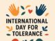 International Day for Tolerance: Exploring Its History, Purpose, and Impact on a More Inclusive Future International Day for Tolerance