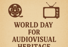 World Day for Audiovisual Heritage: Exploring Its History, Purpose, and Global Impact World Day for Audiovisual Heritage