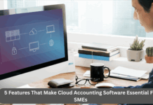 5 Features That Make Cloud Accounting Software Essential For SMEs Cloud Accounting Software