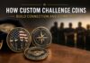 How Custom Challenge Coins Build Connection and Community Custom Challenge Coins