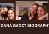 Dana Gadot Biography: Everything To Know About Gal Gadot’s Younger Sister Dana Gadot Biography