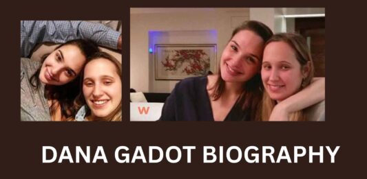 Dana Gadot Biography: Everything To Know About Gal Gadot’s Younger Sister Dana Gadot Biography