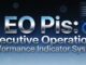 The Executive Operations Performance Indicator System or EO Pis The Executive Operations Performance Indicator System, or EO Pis