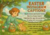 300+ Best Easter Instagram Captions for 2025: Cute, Clever, Funny & Faith-Filled Ideas Easter Captions for Every Post: Funny, Cute, Religious & Aesthetic Ideas to Share