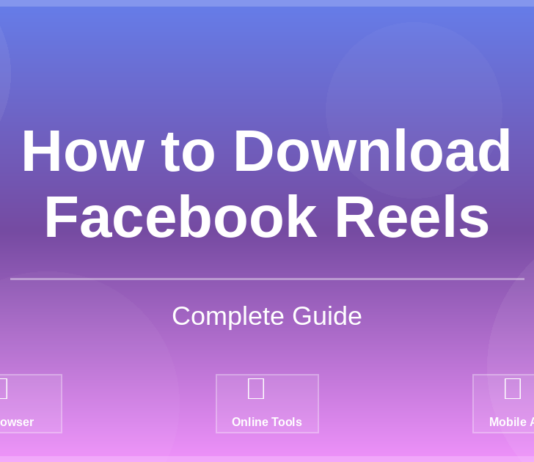 How to Download Facebook Reels: Complete Guide How to Download Facebook Reels