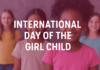 Understanding the International Day of the Girl Child: Importance, History, and Impact