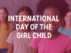 Understanding the International Day of the Girl Child: Importance, History, and Impact