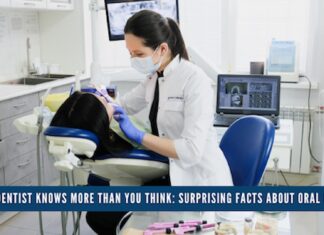 Your Dentist Knows More Than You Think: Surprising Facts About Oral Health Oral Health