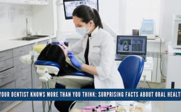 Your Dentist Knows More Than You Think: Surprising Facts About Oral Health Oral Health