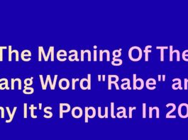 The Meaning Of The Slang Word “Rabe” and Why It’s Popular In 2025 The Meaning Of The Slang Word Rabe and Why It's Popular In 2025