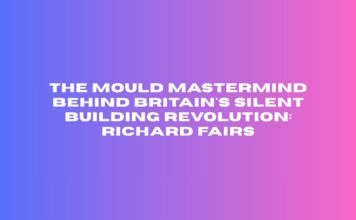 The Mould Mastermind Behind Britain’s Silent Building Revolution: Richard Fairs Richard Fairs