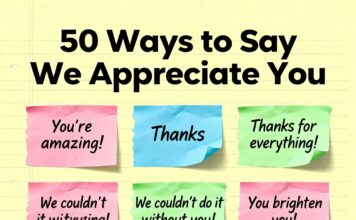 50+Ways to Say We Appreciate You We Appreciate You