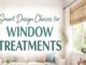 Smart Design Choices for Window Treatments