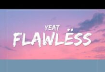 Explore: Yeat Flawlëss Lyrics chargomez1
