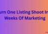 Turn One Listing Shoot Into Weeks Of Marketing Turn One Listing Shoot Into Weeks Of Marketing