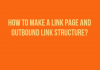 How To Make A Link Page And Outbound Link Structure?