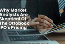 Why Market Analysts Are Skeptical Of Ottobock IPO’s Pricing ipo Pricing