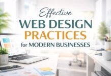 Effective Web Design Practices for Modern Businesses