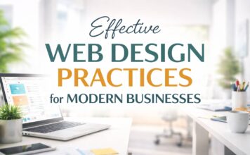 Effective Web Design Practices for Modern Businesses