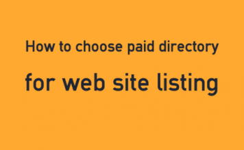 How To Choose Paid Directory For Web Site Listing?